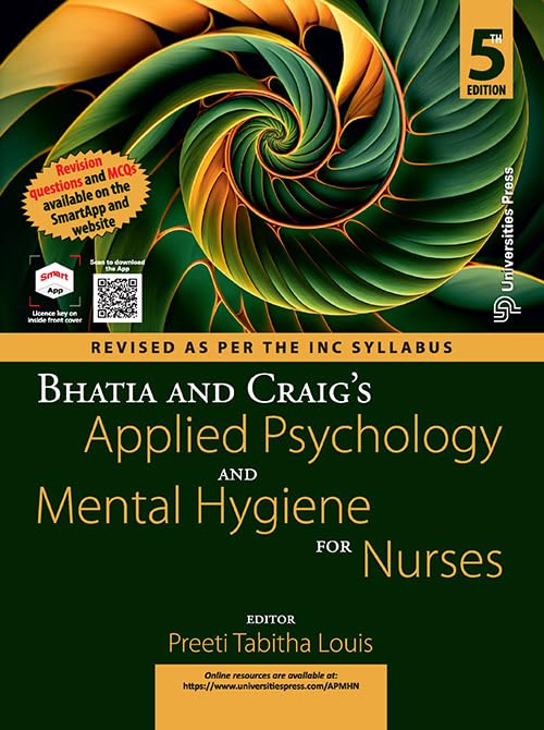 Bhatia and Craig's Elements of Psychology and Mental Hygiene for Nurses in India