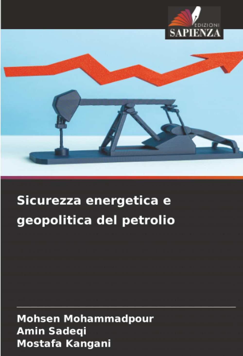 Sicurezza energetica e geopolitica del petrolio