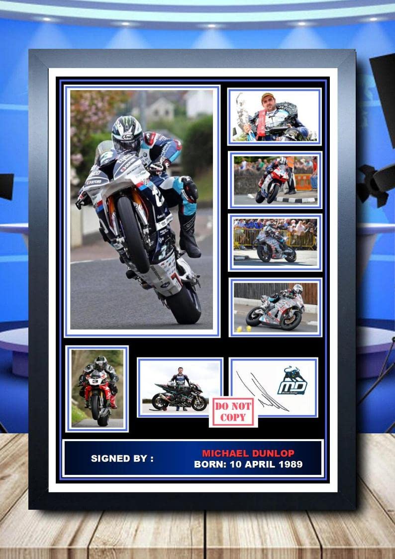 (554) MICHAEL DUNLOP ISLE OF MAN TT SIGNED A4 FRAMED PHOTOGRAPH (REPRINT) GREAT GIFT