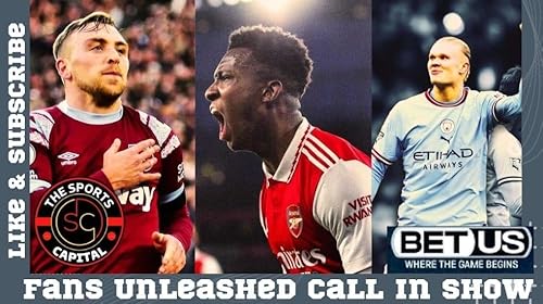 Premier League Recap. The Fans Unleashed Call In Sho