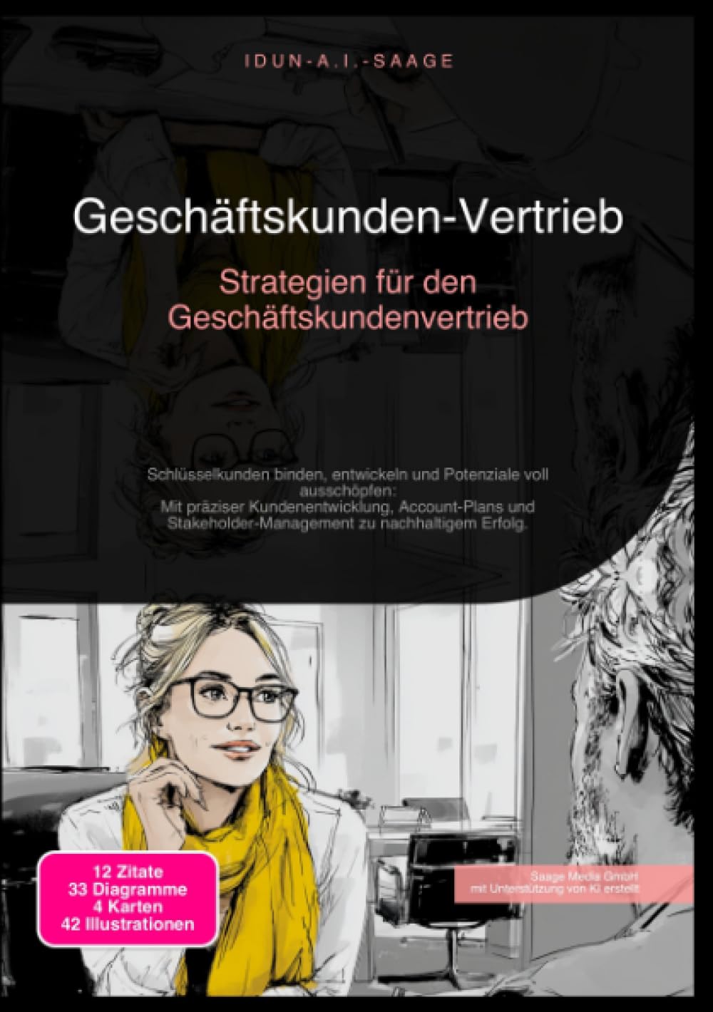 Geschäftskunden-Vertrieb: Strategien für den Geschäftskundenvertrieb