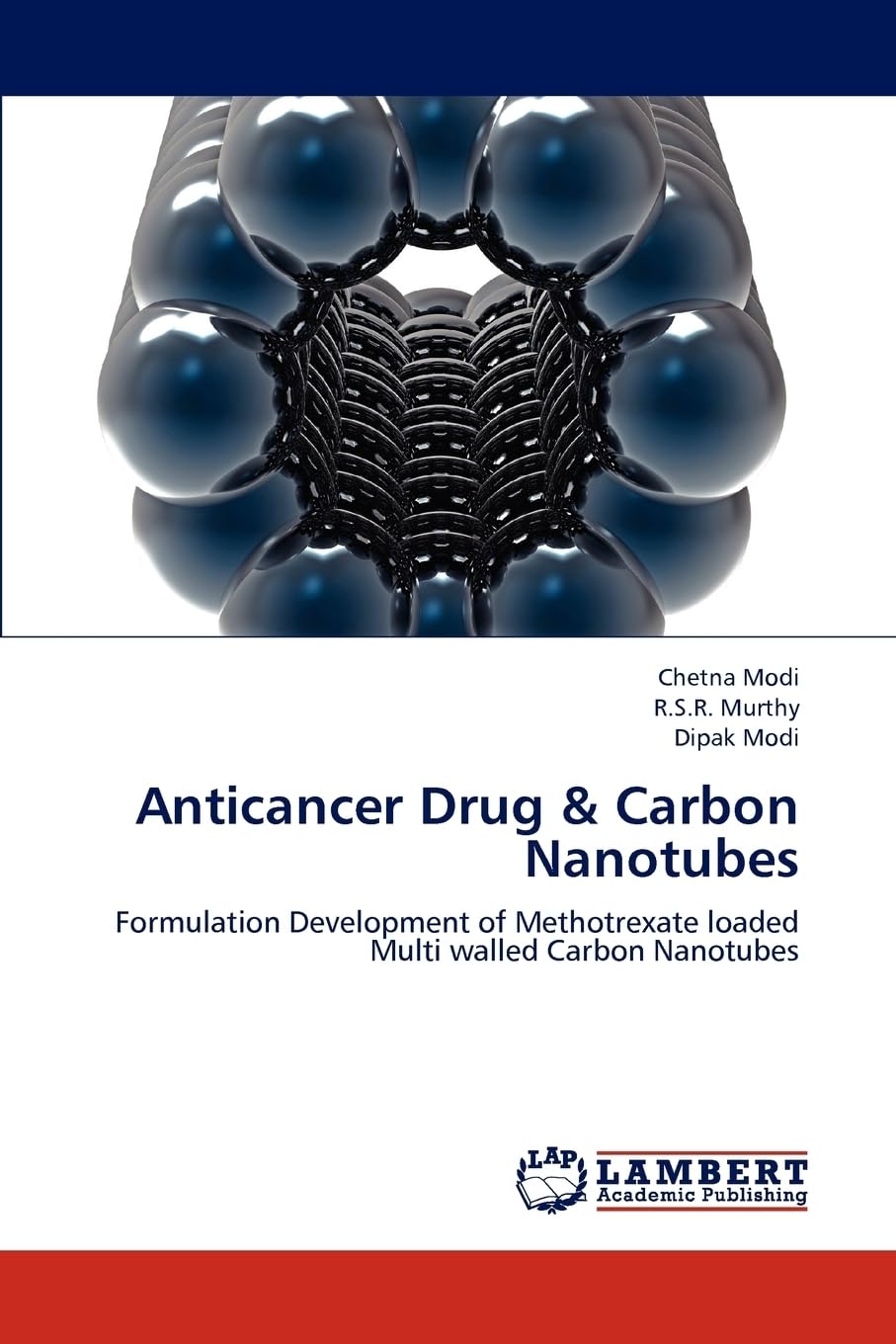 Anticancer Drug & Carbon Nanotubes: Formulation Development of Methotrexate loaded Multi walled Carbon Nanotubes