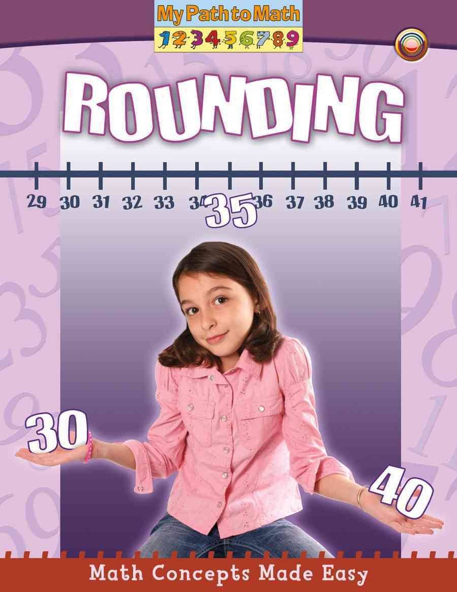 Rounding (My Path to Math - Level 3)