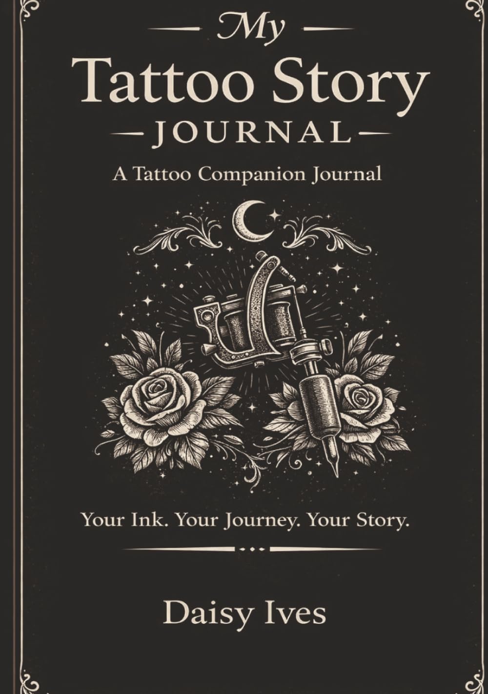 Tattoo Journal Companion: Track Your Ink, Sessions, Pain Levels and Aftercare