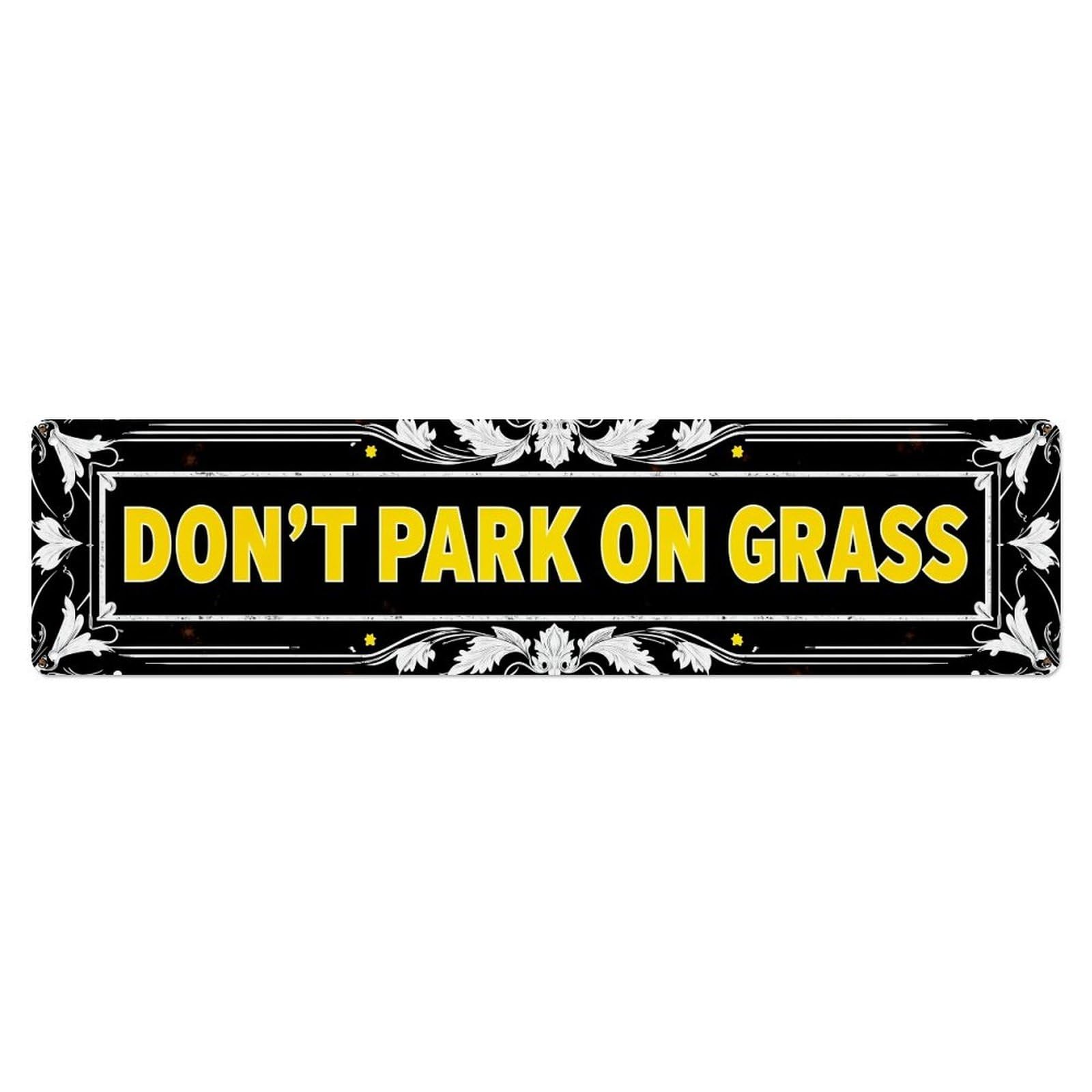 Dont Park On Grass Sign Metal Tin Sign Plaque