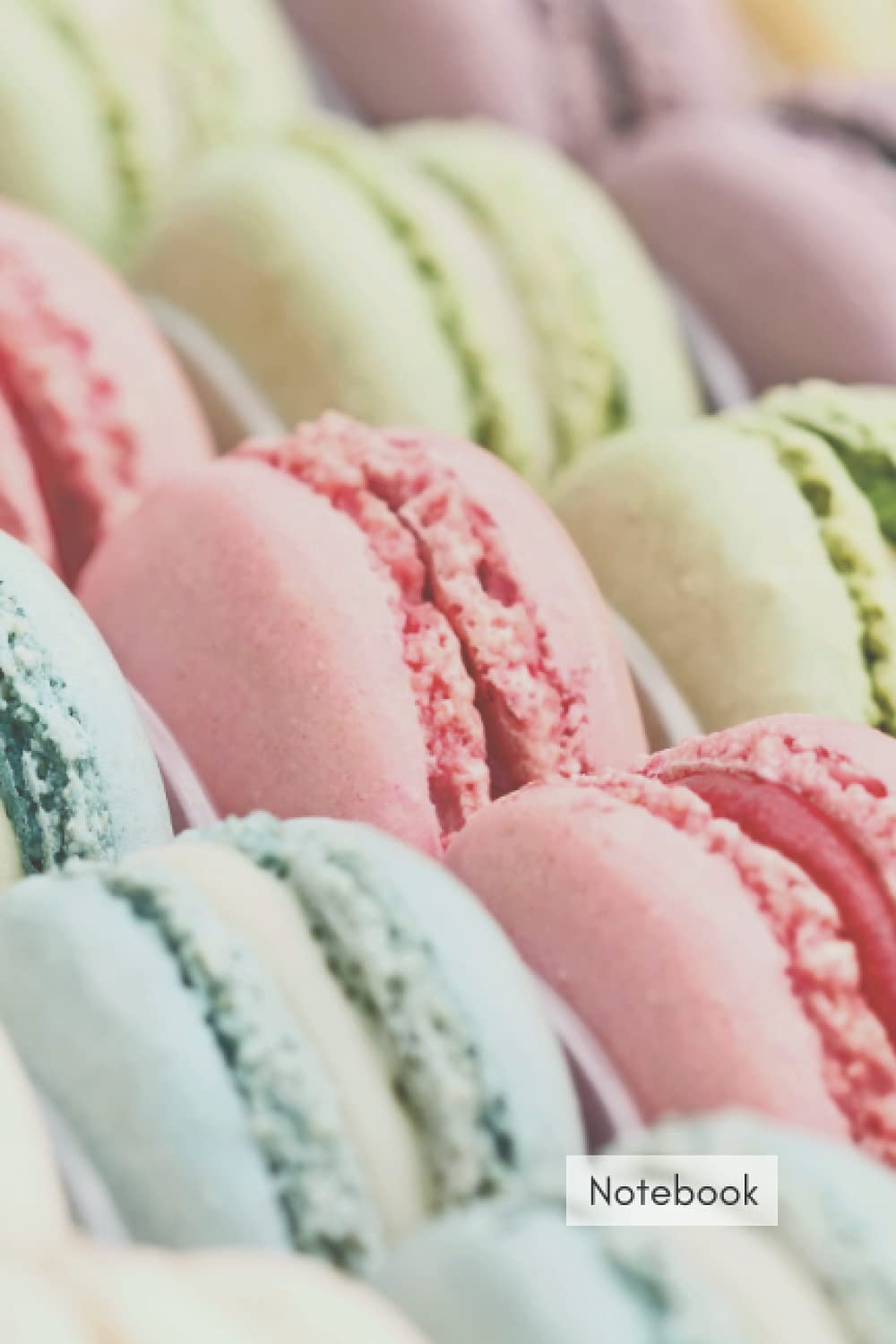 Notebook - Pretty Macarons: A4, Lined Notebook, Planner, Diary, Sketchbook, Writing, Gift, Student, Baking, Cooking