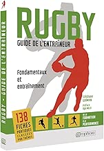 Download Rugby - Guide de l'Entraineur - Fondamentaux et Entrainement PDF