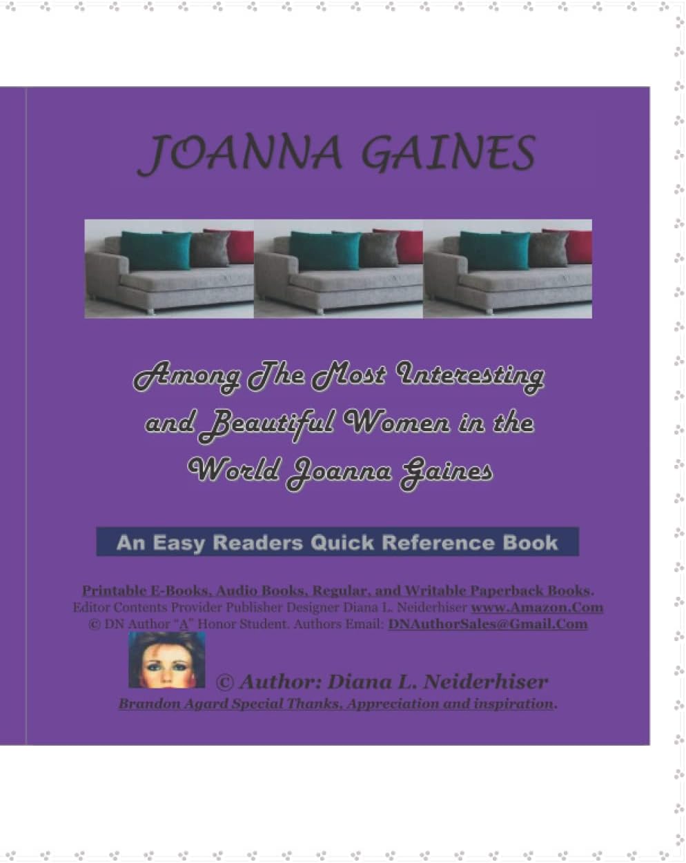 Joanna Gaines Among the Most Interesting and Beautiful Women in the World: An Easy Readers Quick Reference Book.