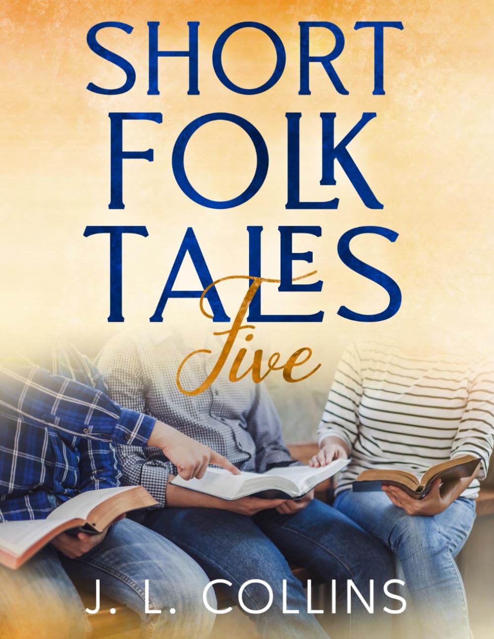 Short Folk Tales Five