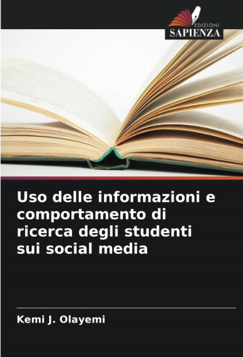 Uso delle informazioni e comportamento di ricerca degli studenti sui social media
