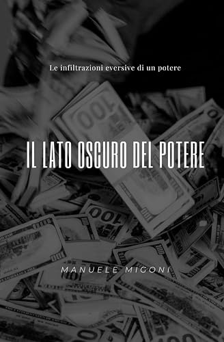 Il lato oscuro del potere