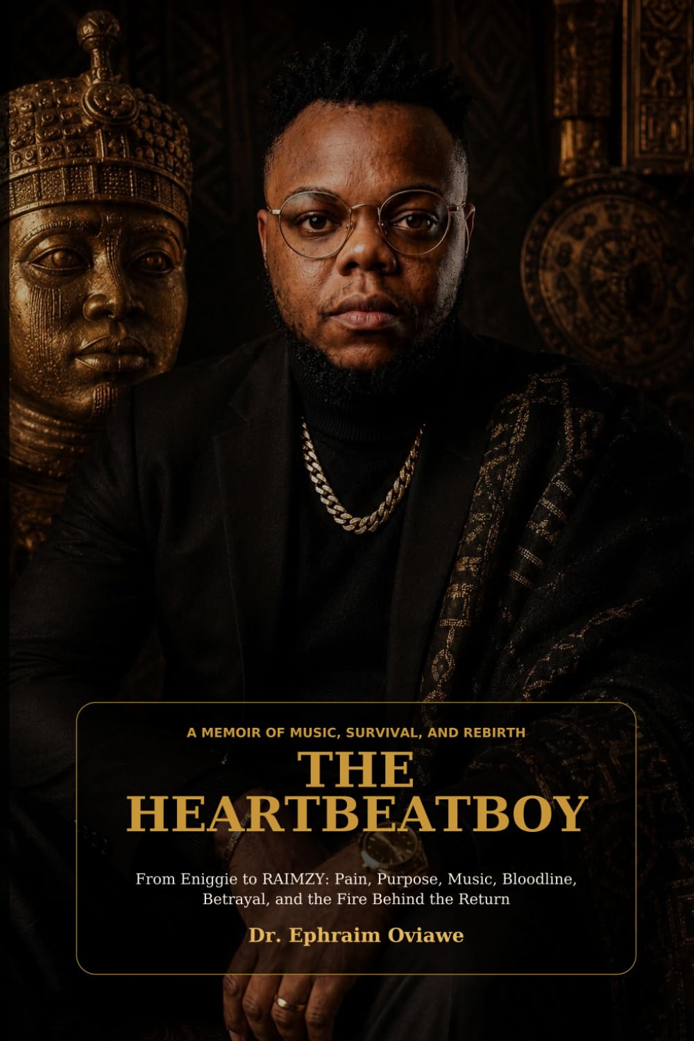 The heartbeatboy: From Eniggie to Raimzy: Pain, Purpose, Music, and Survival