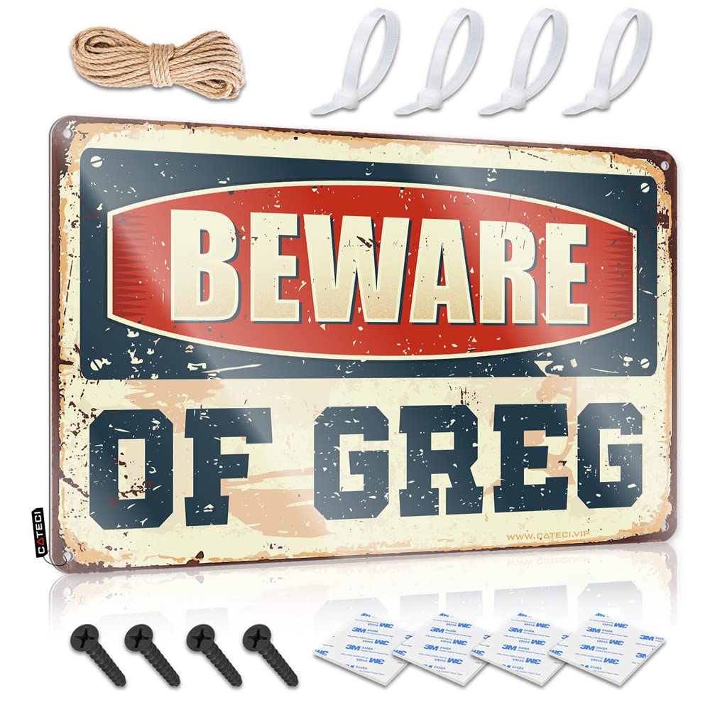 Mwfkkaddb One Color Wall Signs Beware Of Greg Sign Funny Tin Sign Metal Signs For Bar(20X30cm)