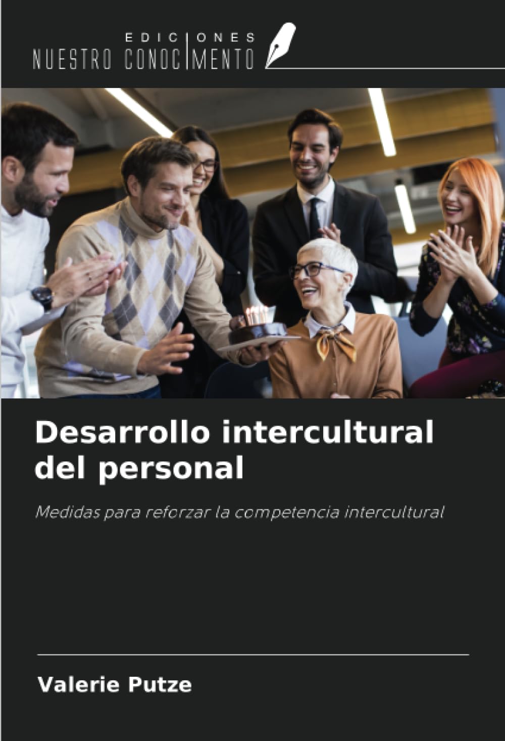 Desarrollo intercultural del personal: Medidas para reforzar la competencia intercultural