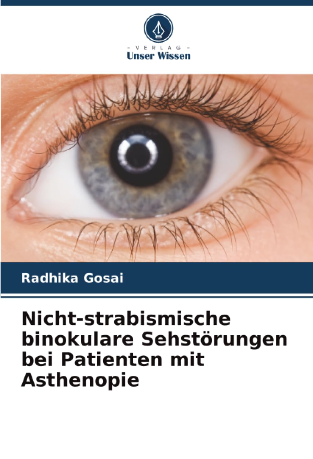 Nicht-strabismische binokulare Sehstörungen bei Patienten mit Asthenopie