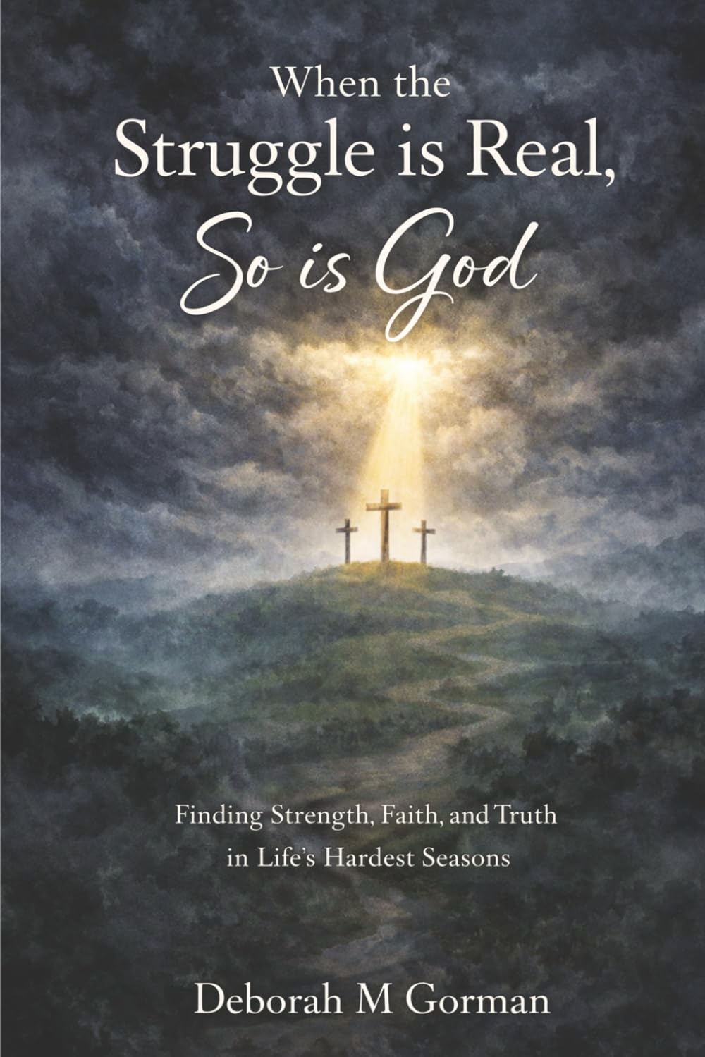 When The Struggle Is Real, So Is God…!
