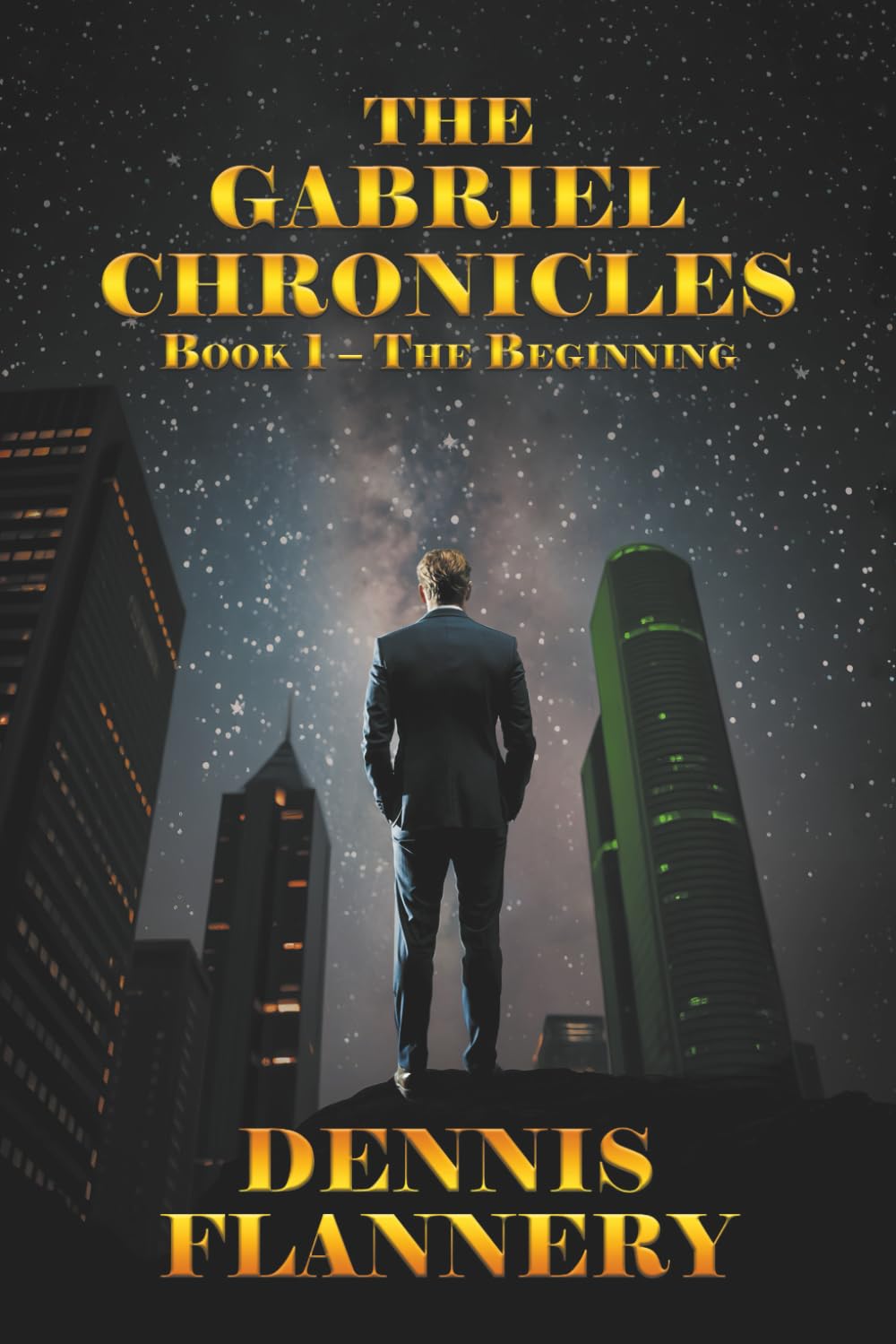 The Gabriel Chronicles: Book 1 - The Beginning