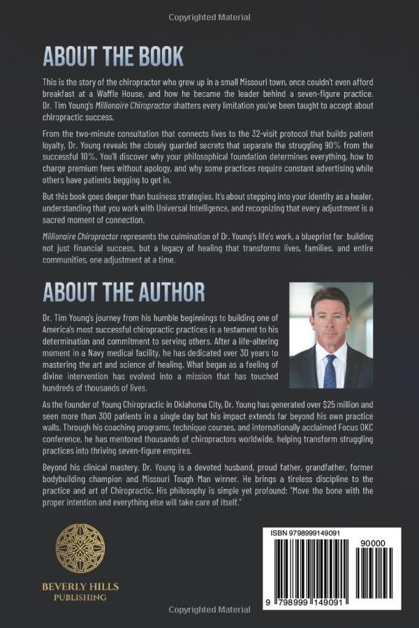 The Millionaire Chiropractor: Build Wealth. Serve More. Live Free. The New Model for Your 7-Figure Practice. image 3