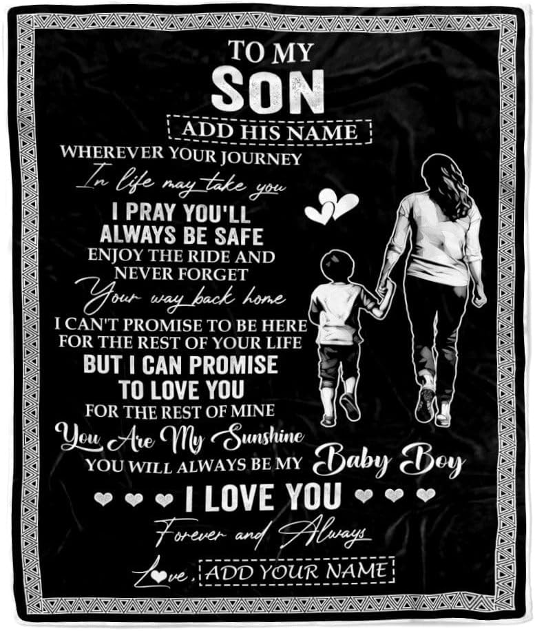 Personalized to My Son Gifts Blanket from Mom Mother Wherever Your Journey in Life Mother Daughter Birthday Gifts Christmas Customized Fleece Throw Blanket (30 x 40 in Baby Size)