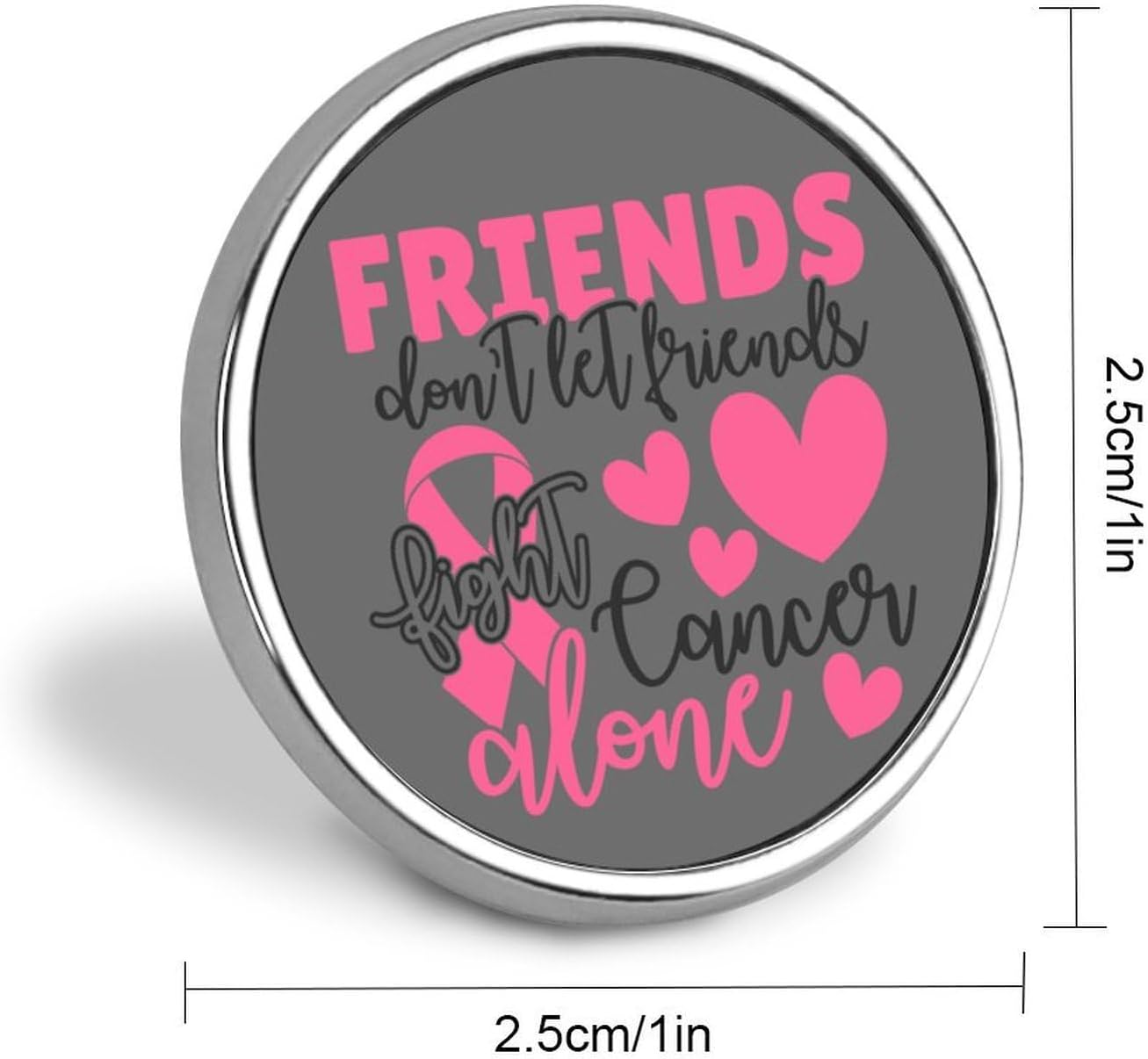 Friends Don't Let Friends Fight Cancer Alone Pins Pack Cancer Warrior Pink Ribbon Fight Cancer Pink Ribbon Warrior Hat Pins Fighter Cancer Gift To Women Button Pins Bright Pin Set For Girls