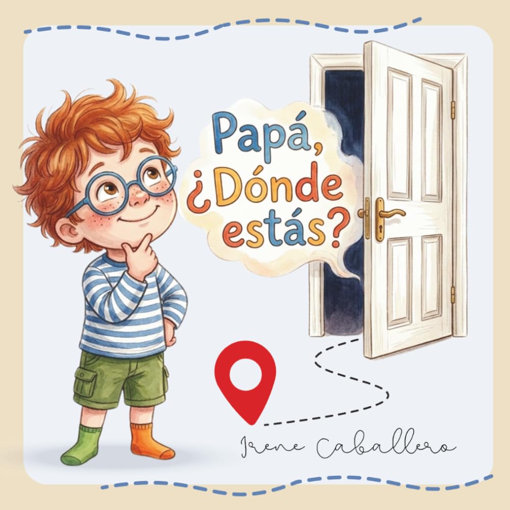 PAPÁ, ¿DÓNDE ESTÁS?