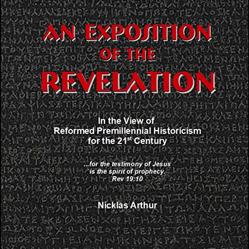 An Exposition of the Revelation by Nicklas Arthur episode artwork