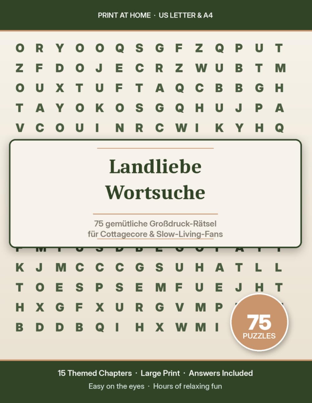 Landliebe Wortsuche: 75 gemütliche Großdruck-Rätsel für Cottagecore- und Slow-Living-Fans (15 Themen-Kapitel) (FiveNLess Rätsel)