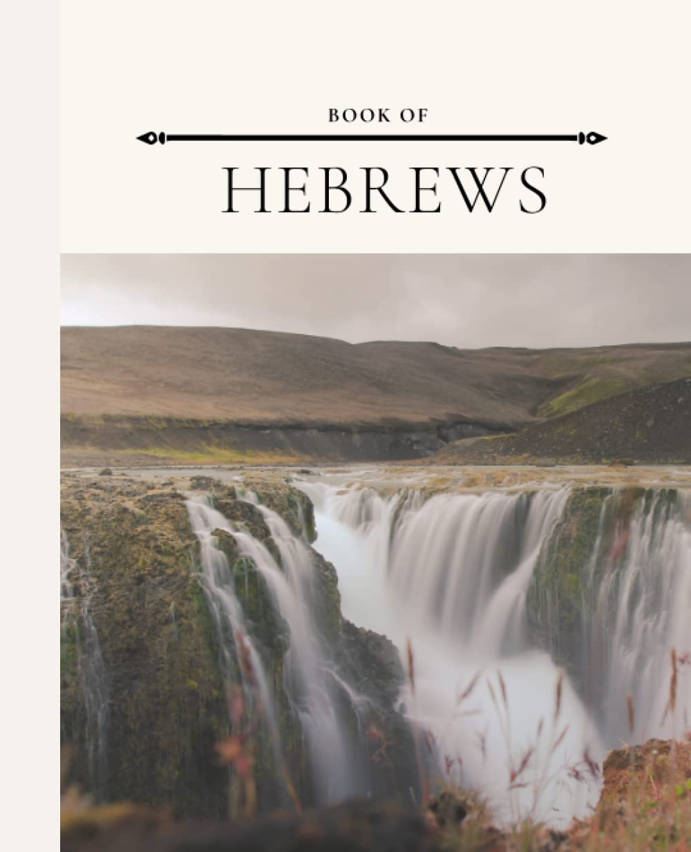 The Book of Hebrews: Bible Study Journal/NKJV