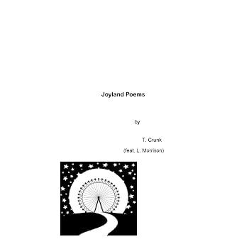 Joyland Poems Audiobook by Tony Crunk episode artwork