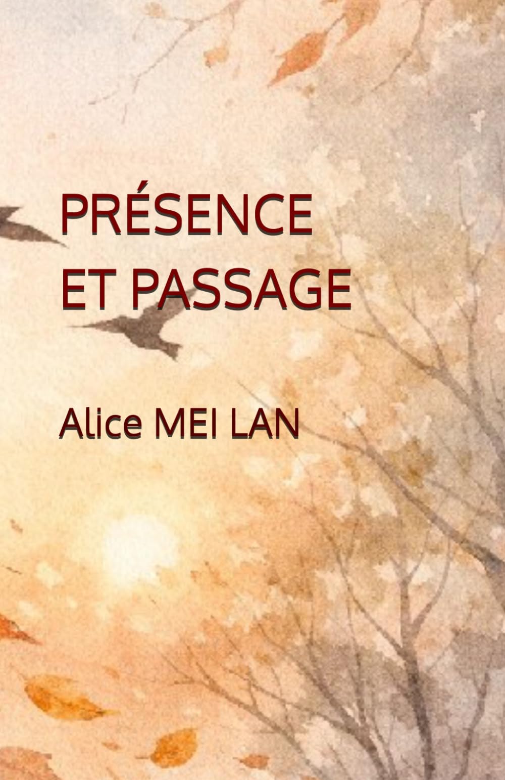 PRÉSENCE ET PASSAGE (Constellations poétiques)