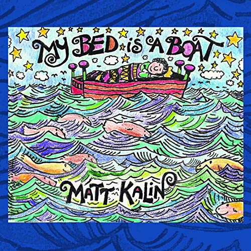 My Bed Is a Boat by Matt Kalin on Amazon Music