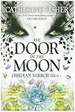 The Door in the Moon (Obsidian Mirror)