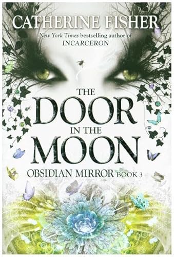 The Door in the Moon (Obsidian Mirror)