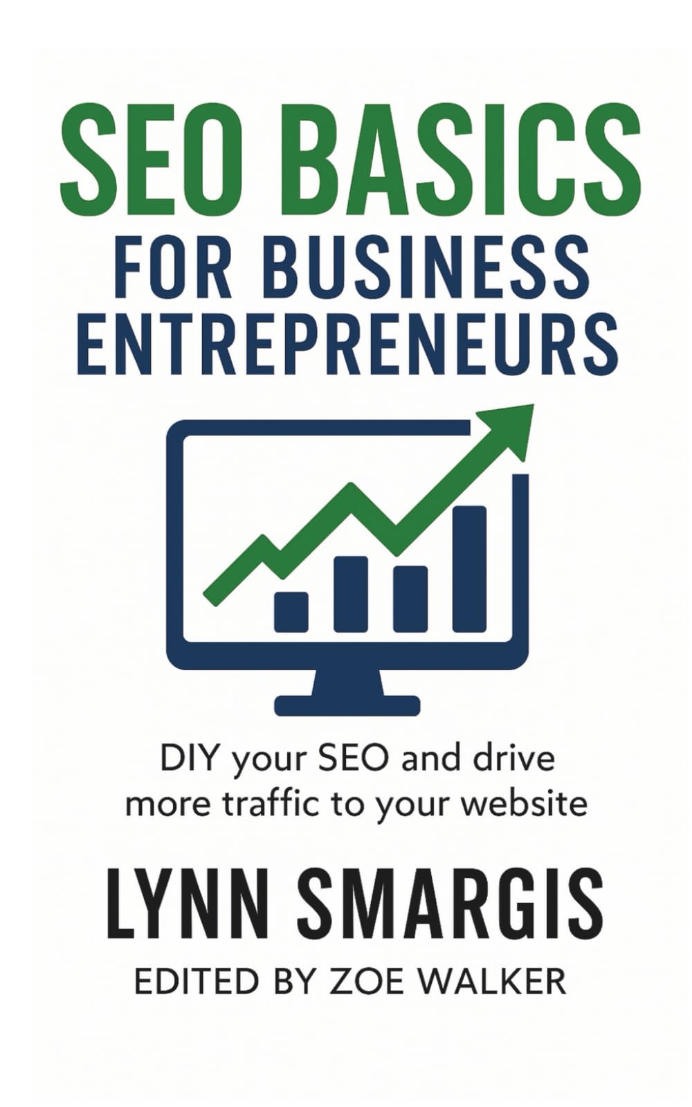 SEO Basics for Business Entrepreneurs: DIY your SEO and drive more traffic to your website