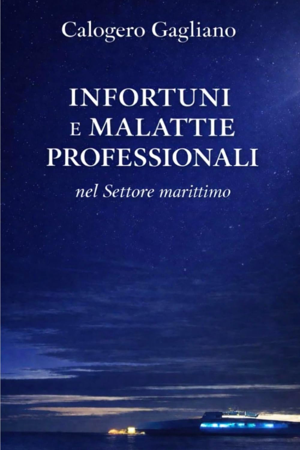 Infortuni e malattie professionali nel Settore marittimo