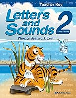 Letters and Sounds 2 Phonics Seatwork Text Teacher Key, Third Edition [2009] [A Beka Book] [95850] B00PD4H5JM Book Cover