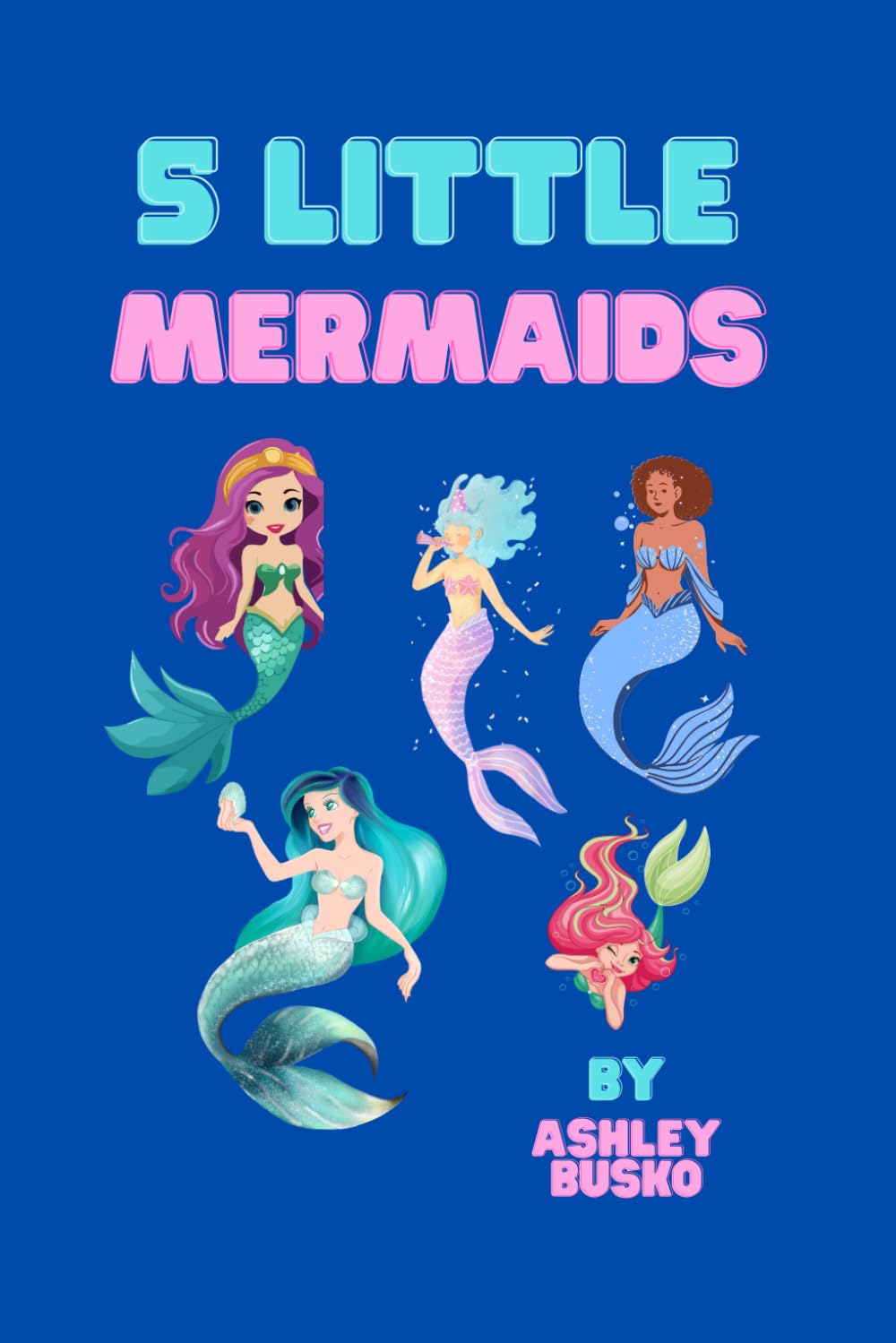 5 Little Mermaids