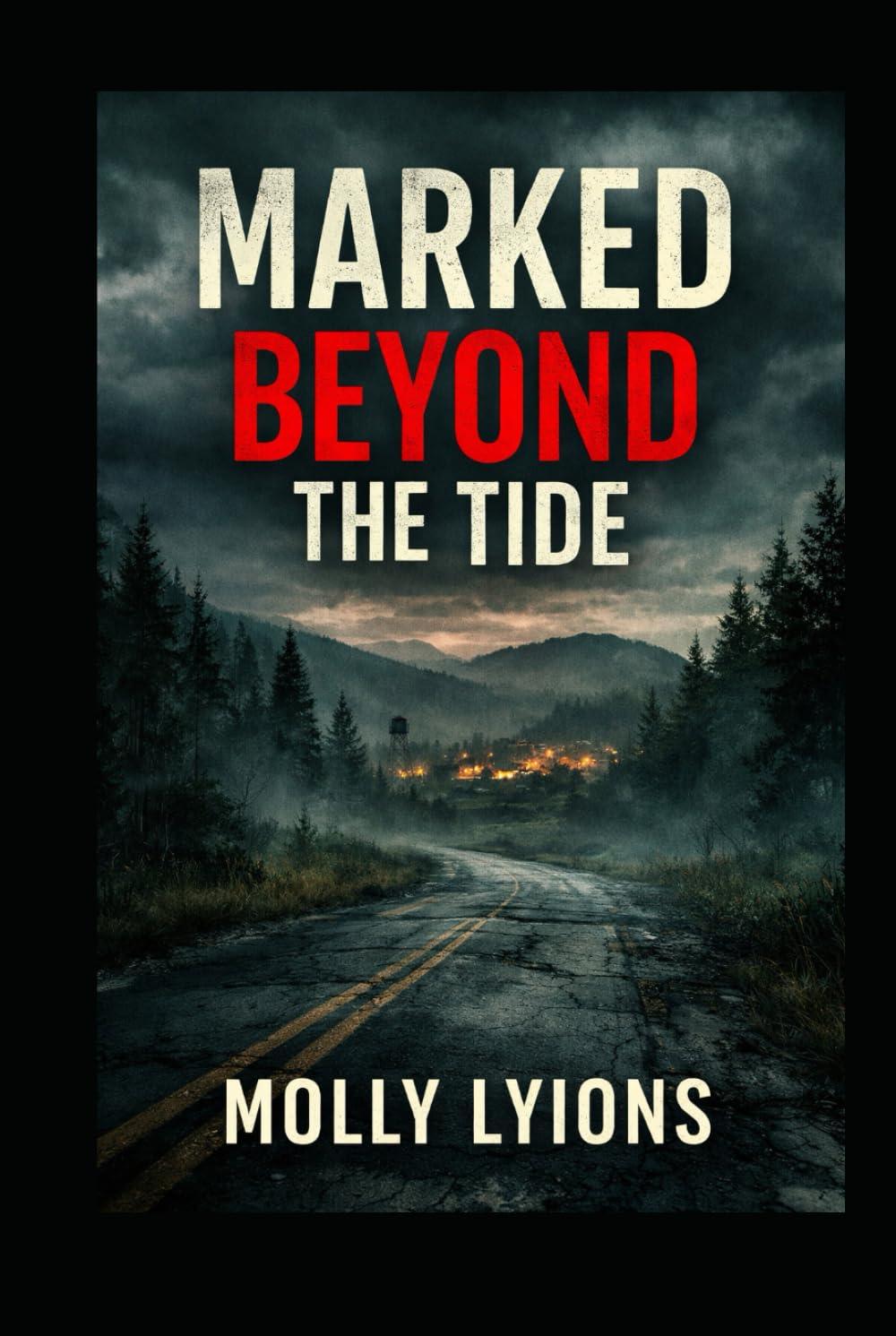 Marked Beyond the Tide (Isla Hale Case Files)