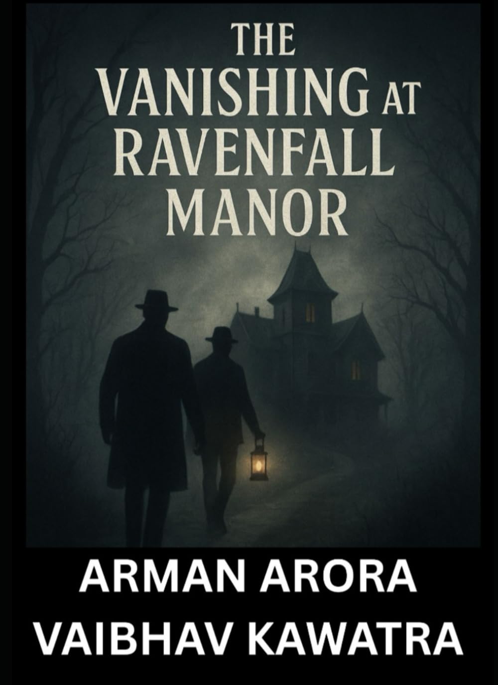 The Vanishing At Ravenfall Manor: A case that never closed