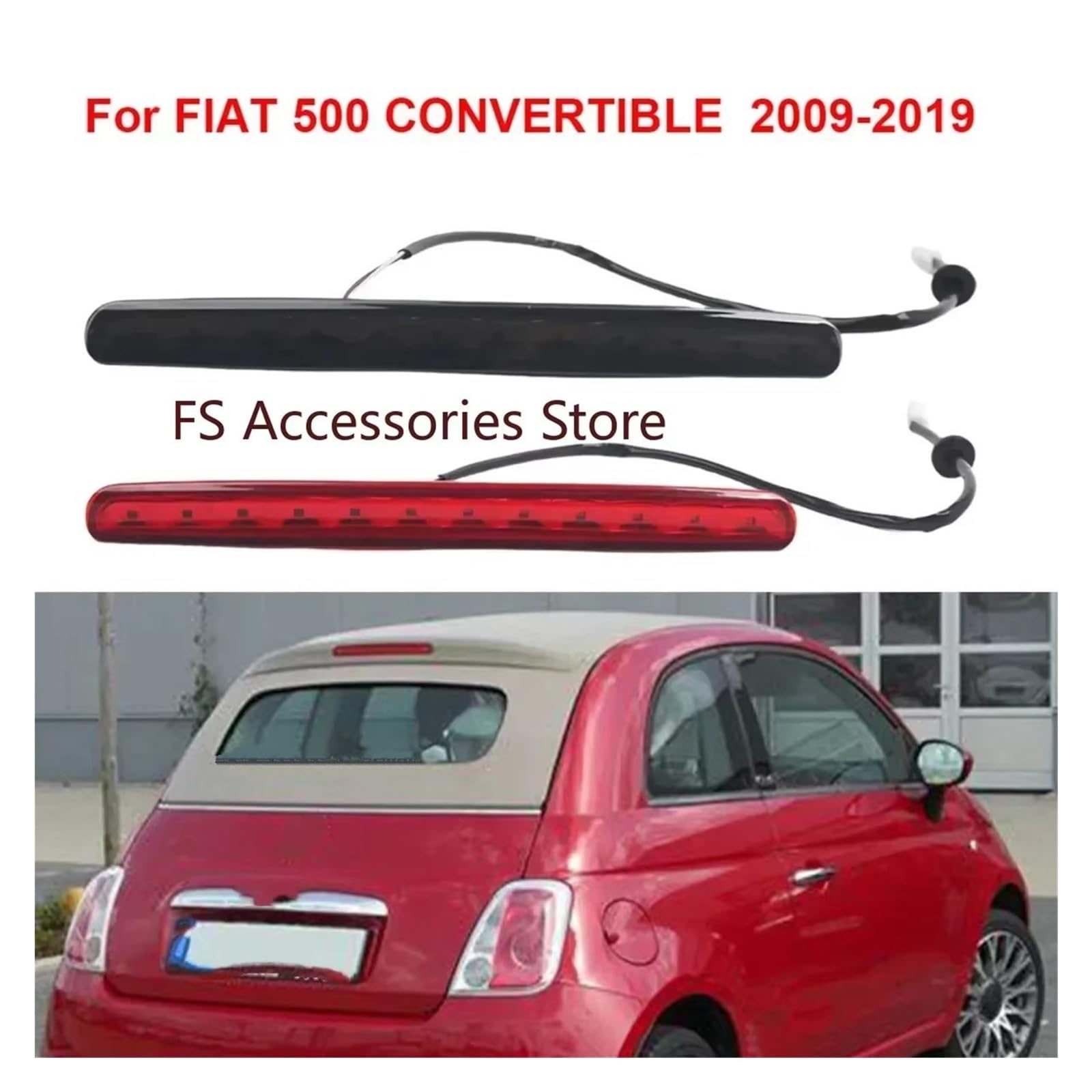 Auto Fanalino Posteriore Per Fiat Per 500 Per Cabrio 2009-2019 Luce Freno Alta Luce Stop Posteriore Luce Posteriore Aggiuntiva 77365246 68140780AA Fanale Posteriore
