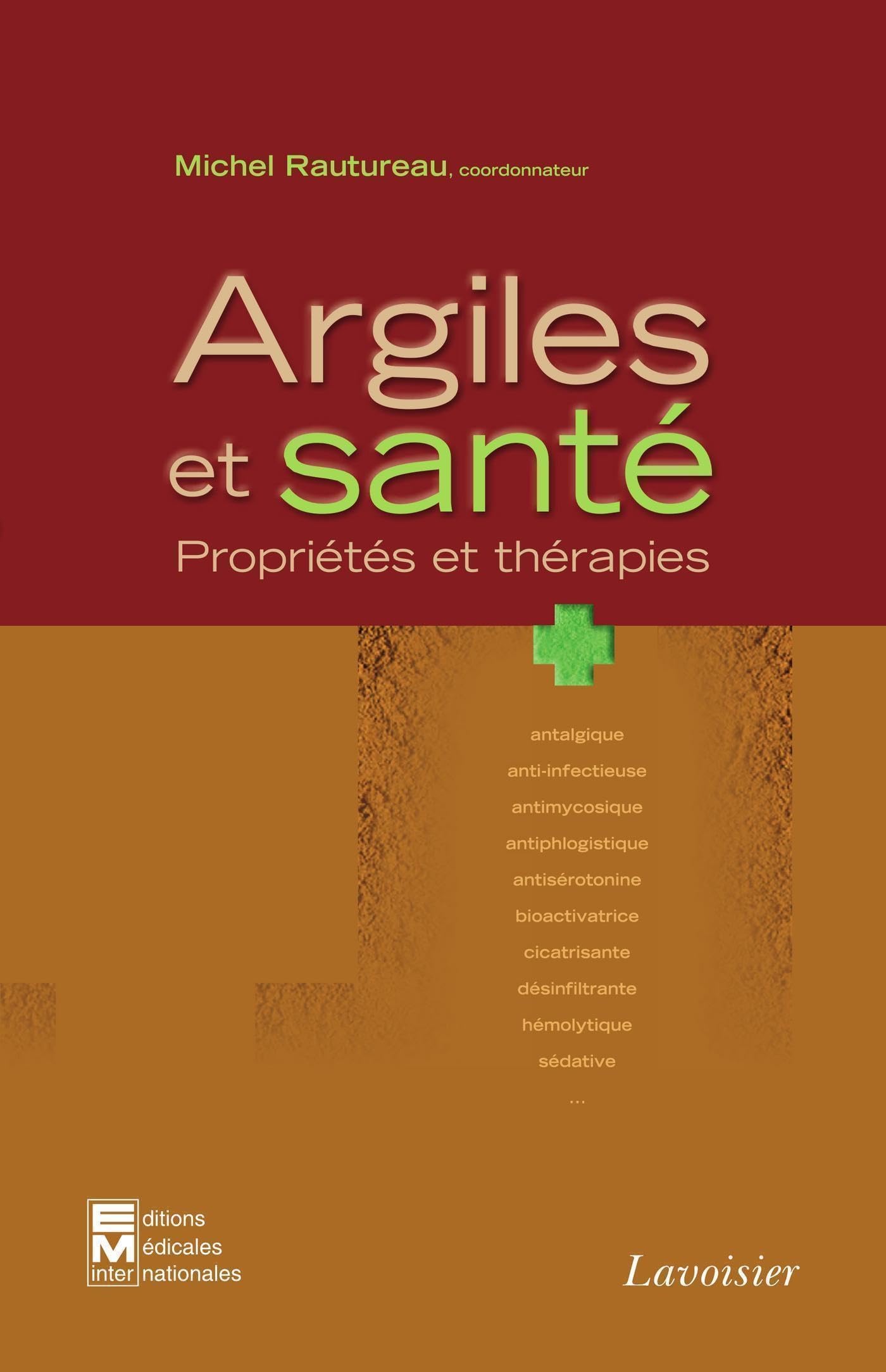 Argiles et santé: Propriétés et thérapies
