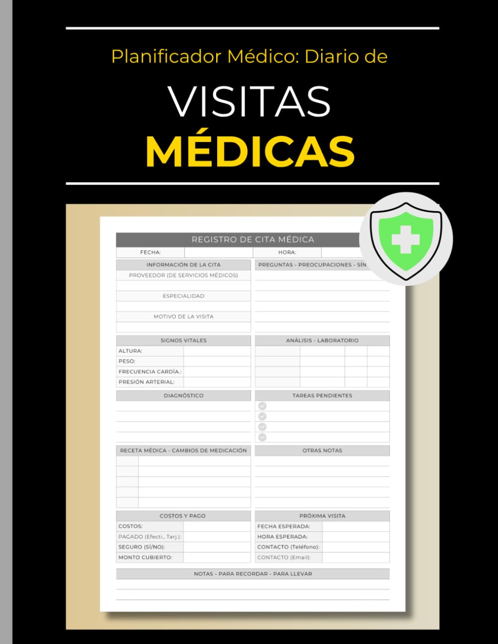 Planificador Médico | Diario de Visitas Médicas: Libro de Registro de Citas Médicas | Asegura un Registro Seguro y Preciso de tu Salud | Cuaderno de .