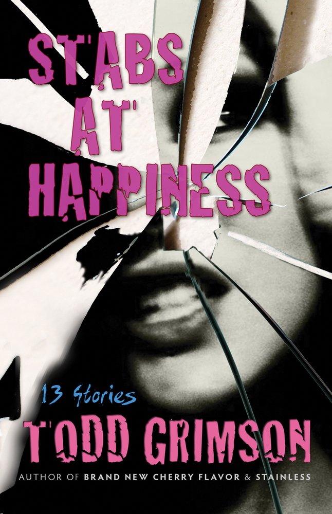 Buy Stabs at Happiness: 13 Stories — BookShops.in