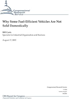Why Some Fuel-Efficient Vehicles Are Not Sold Domestically