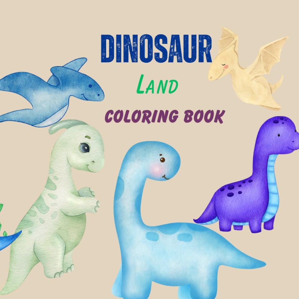Dinosaur Land: Coloring book