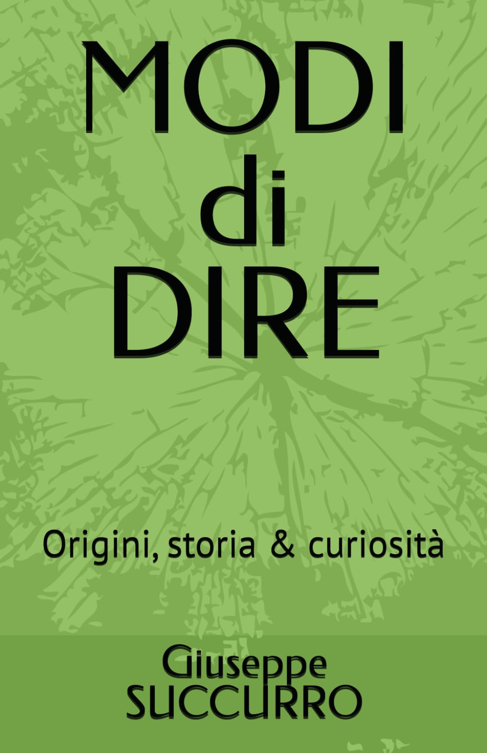 MODI di DIRE: Origini, storia & curiosità1