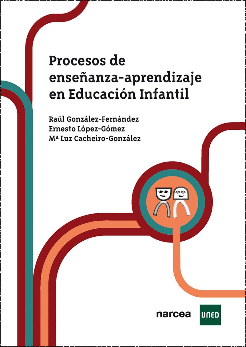 Procesos de enseñanza-aprendizaje en Educación Infantil.: 6 (Obras Básicas)