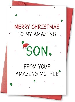Funny Christmas Card for Son, Amazing Christmas Gifts for Him, Humor Xmas Card for Boys from Mother, Merry Christmas to My Son