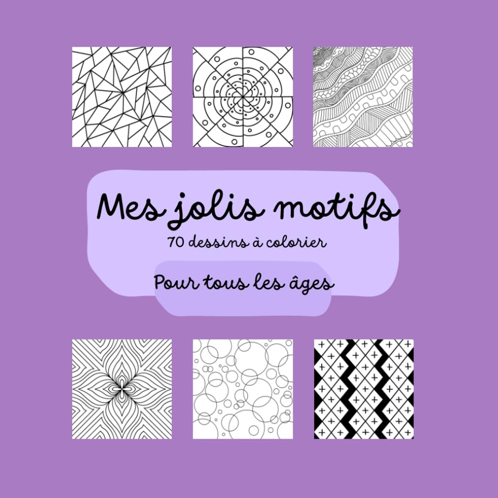 Mes jolis motifs : Pour tous les âges (Collection Moon - Coloriages)