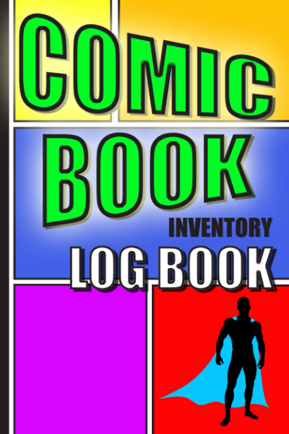 Comic Book Inventory Log Book: Collecting notebook for comics and graphic novels